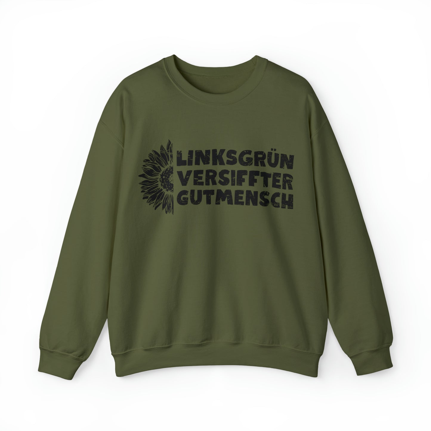Unisex Sweatshirt linksgrün versiffter Gutmensch