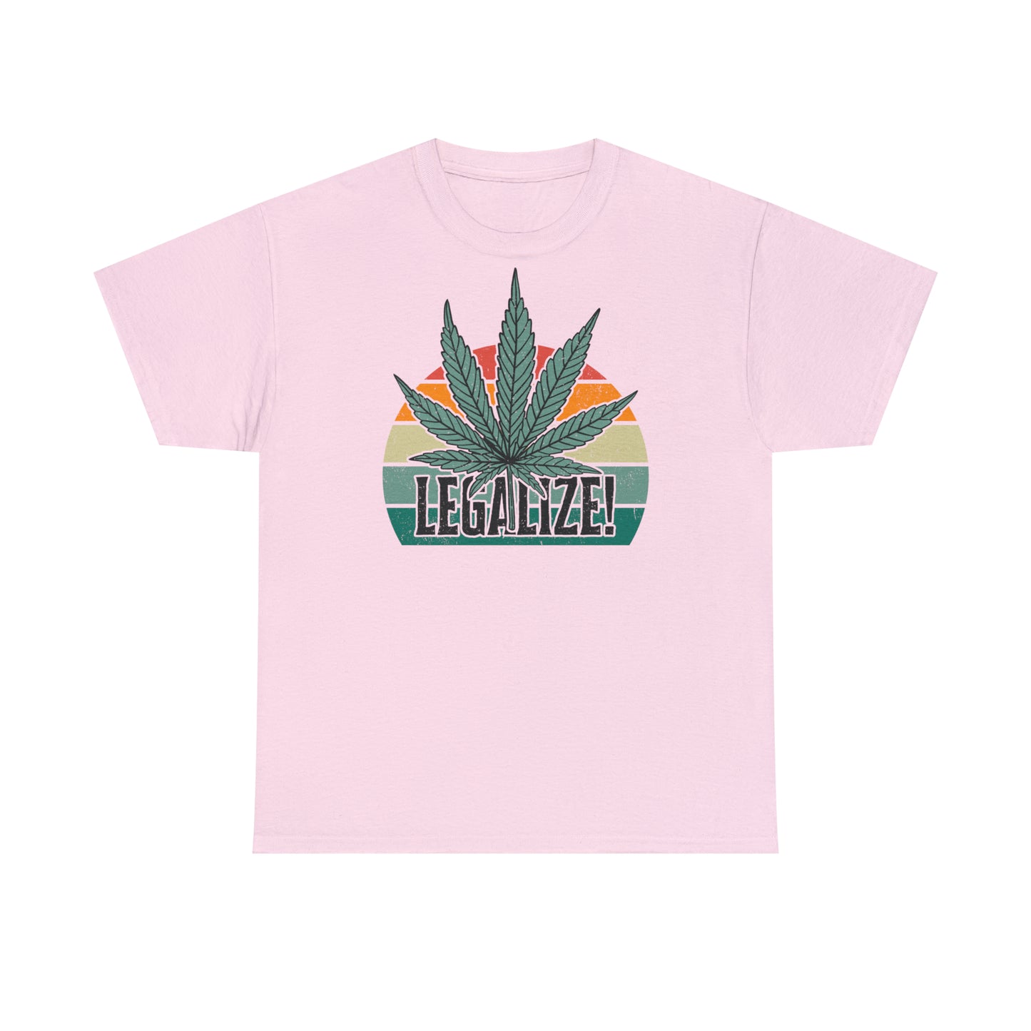 Unisex T-Shirt Legalize!