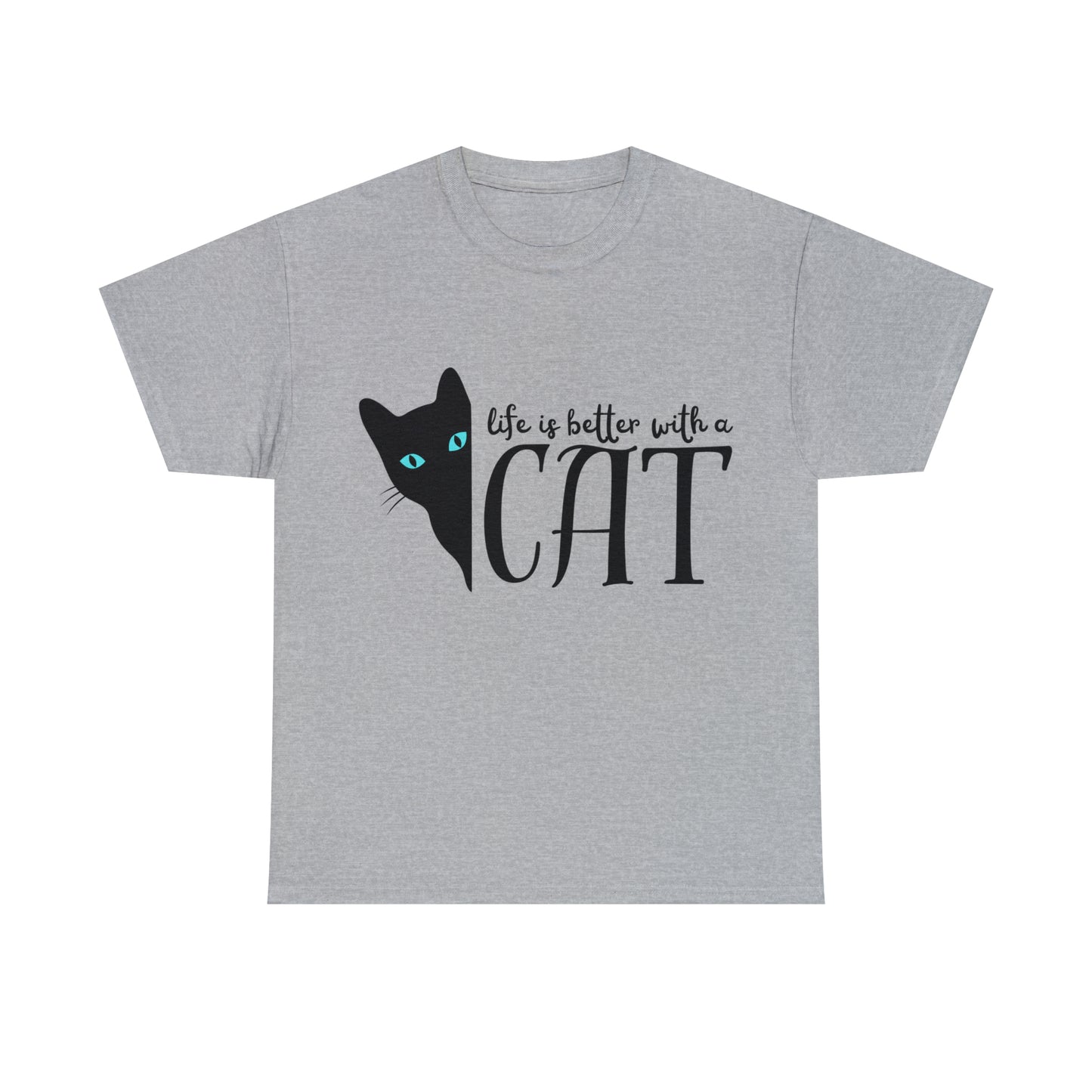 Unisex T-Shirt Life is better with a cat