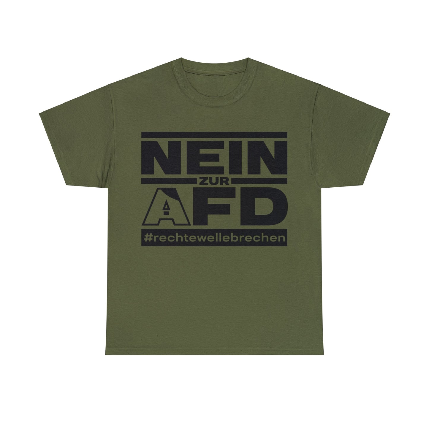 Unisex T-Shirt Nein zur AFD #rechtewellebrechen