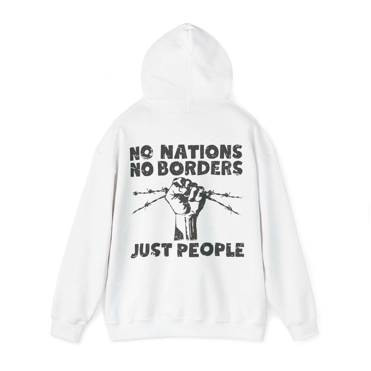 Unisex Hoodie No Nations No Borders Just People