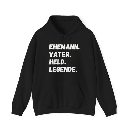 Unisex Hoodie Ehemann. Vater. Held. Legende.