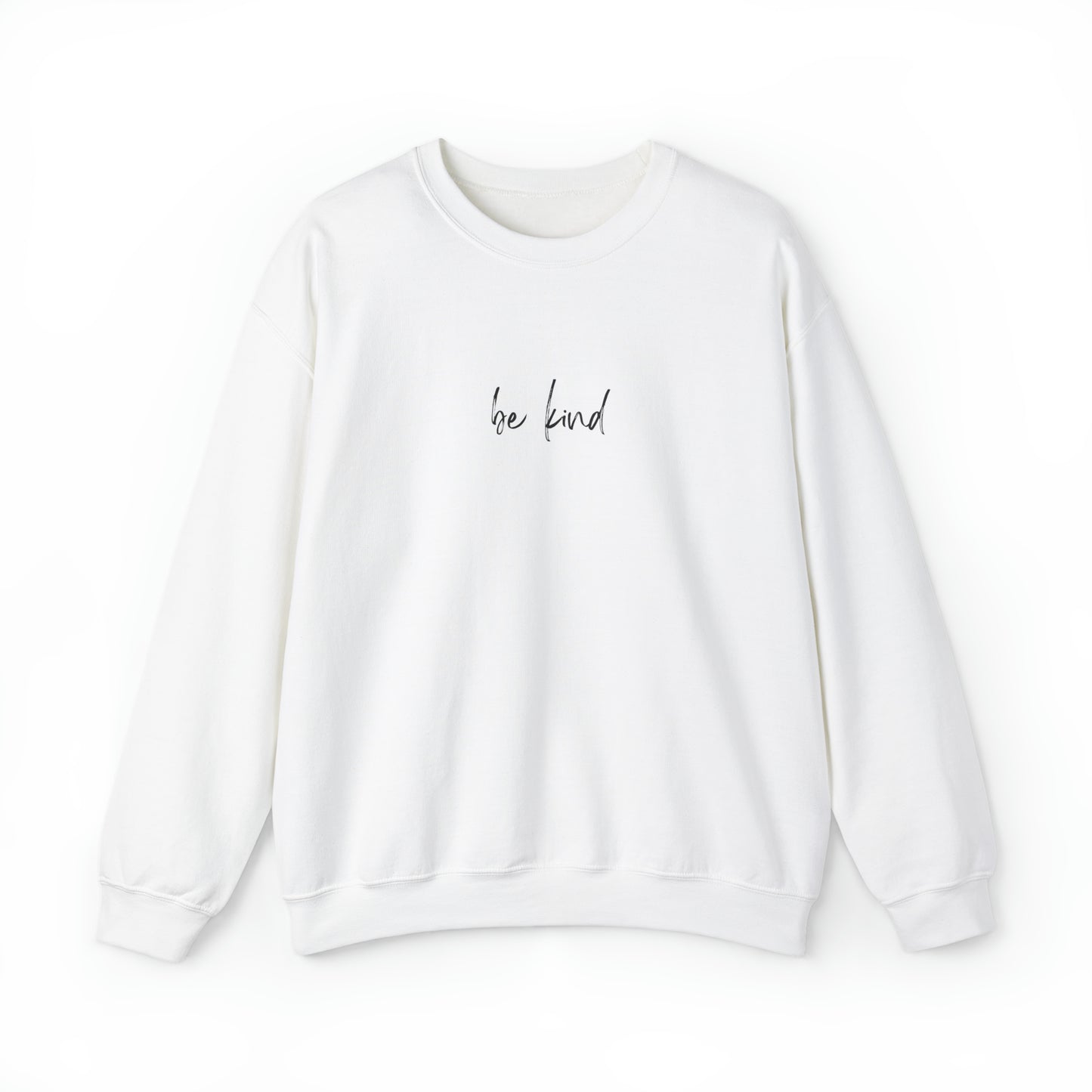 Unisex Sweatshirt Be kind