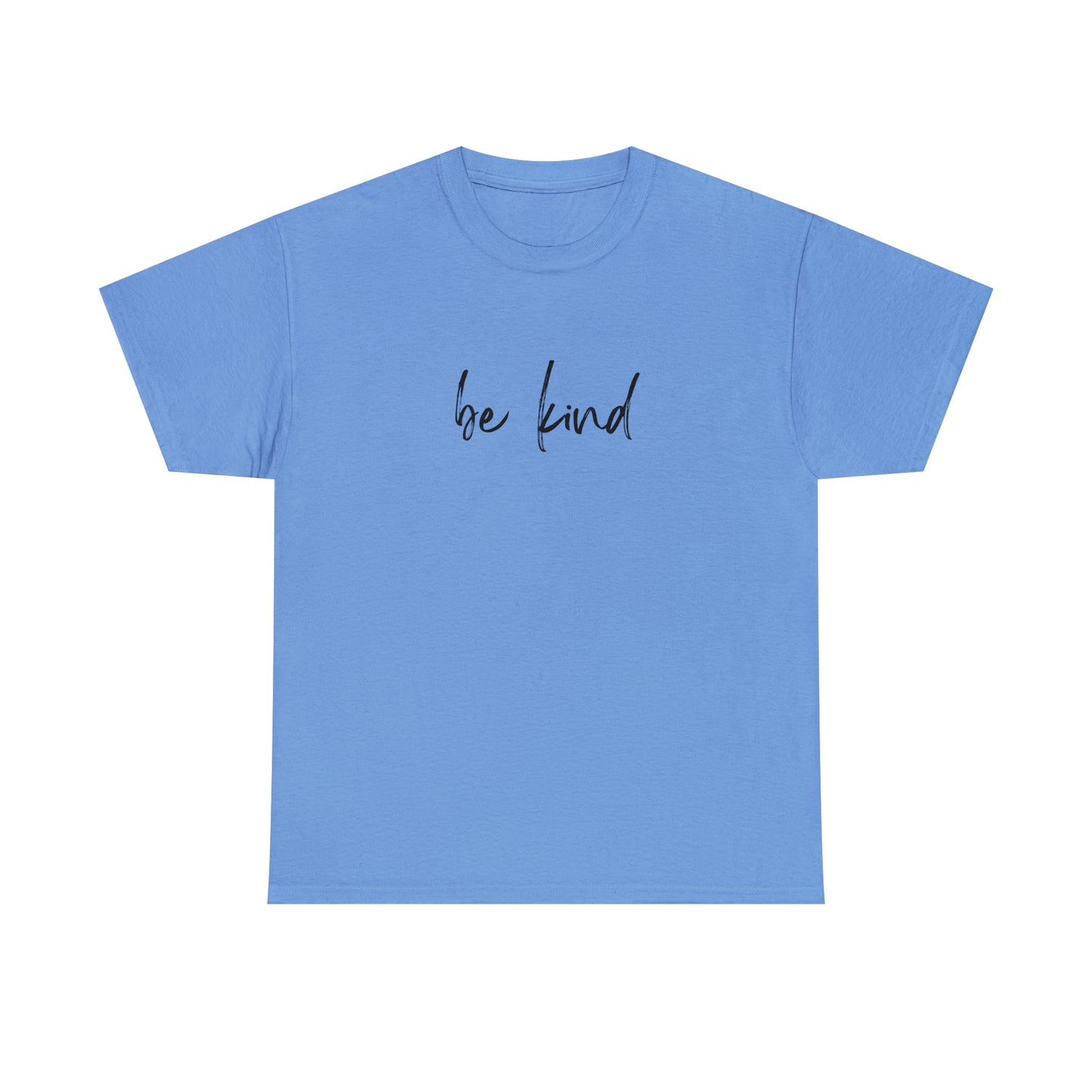 Unisex T-Shirt Be kind