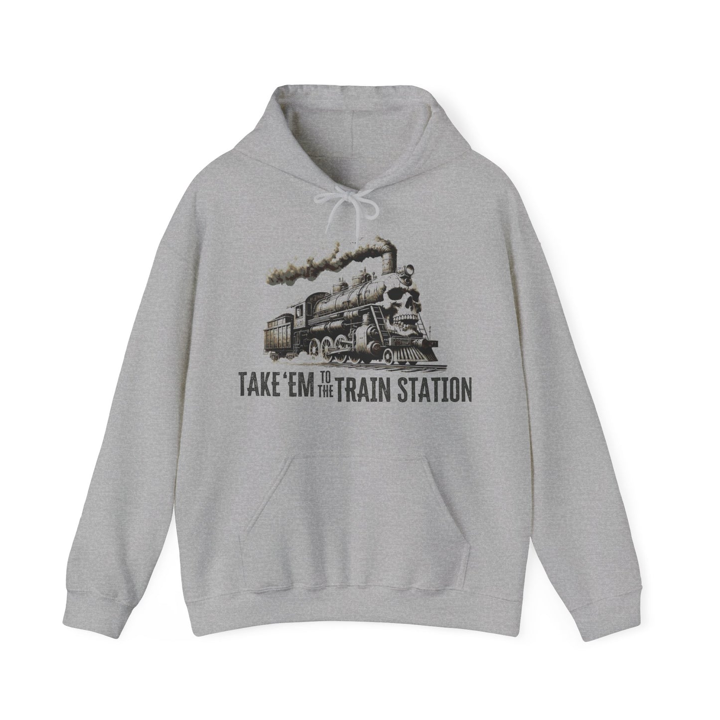 Unisex Hoodie Take 'em to the train station