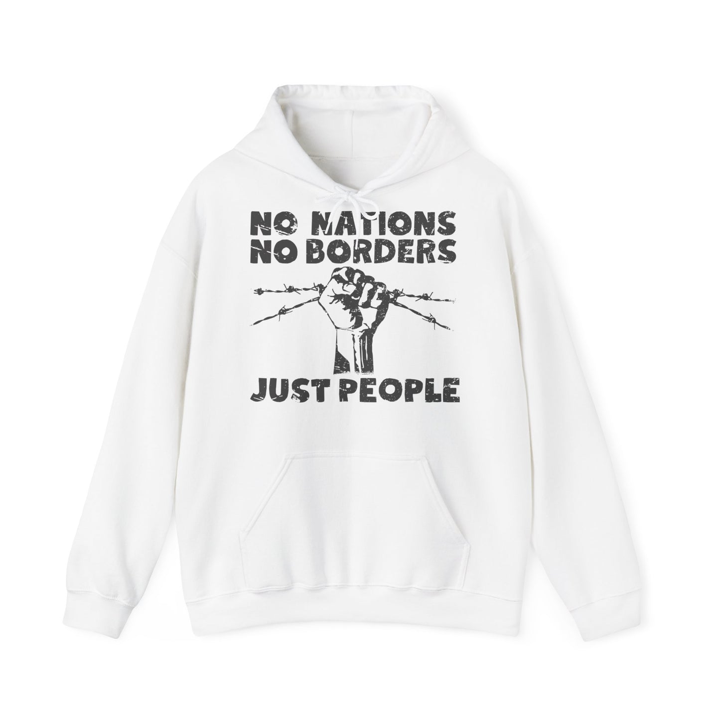 Unisex Hoodie No Nations No Borders Just People