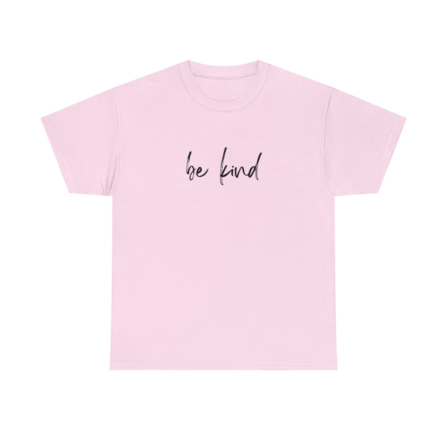 Unisex T-Shirt Be kind