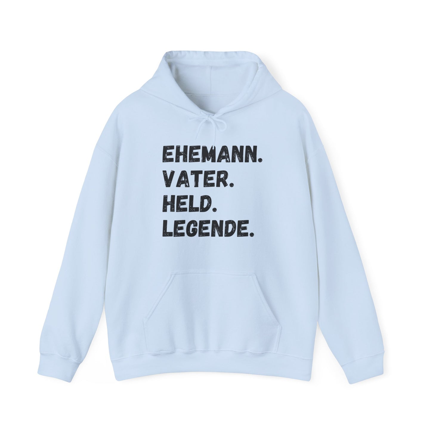 Unisex Hoodie Ehemann. Vater. Held. Legende.