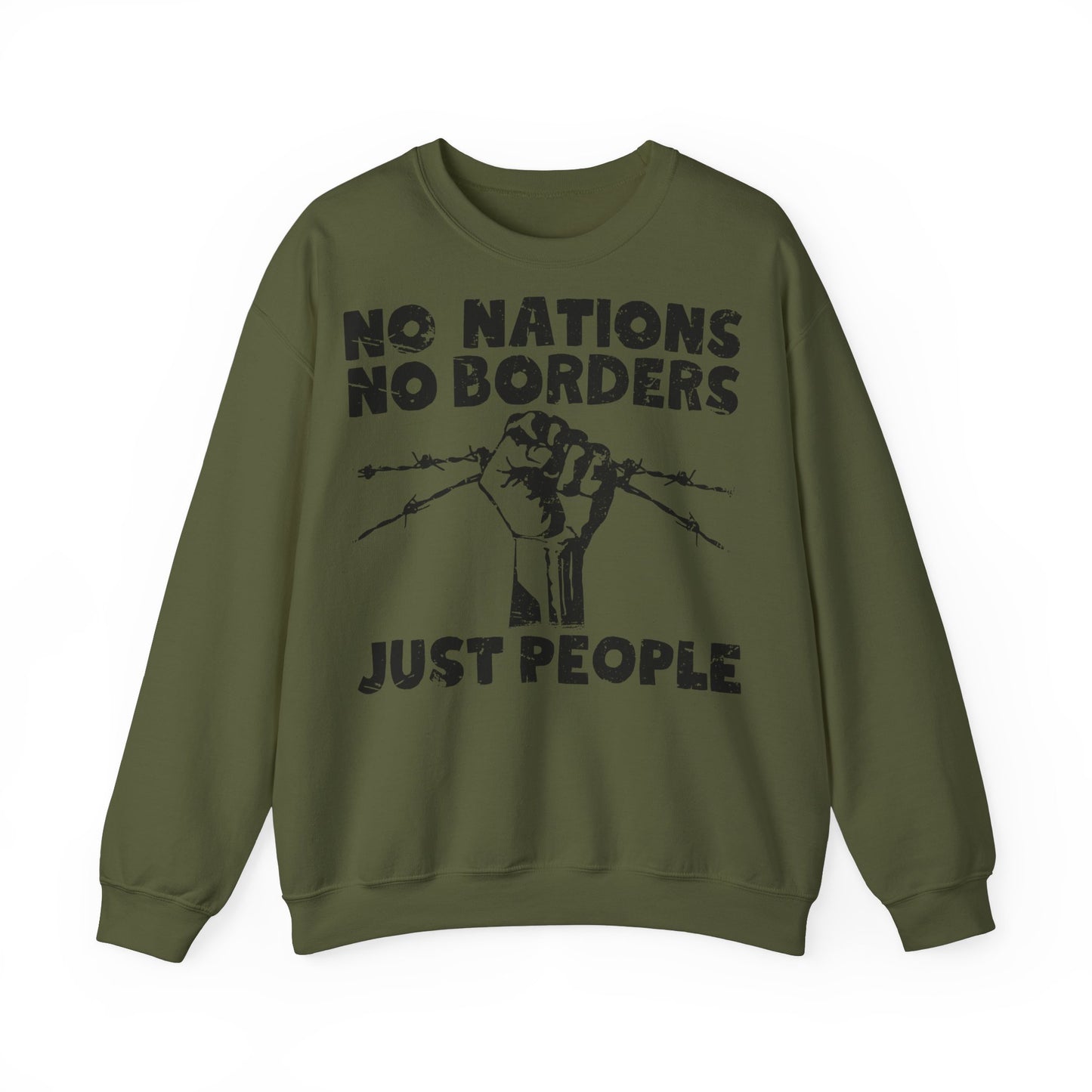 Unisex Sweatshirt No Nations No Borders Just People