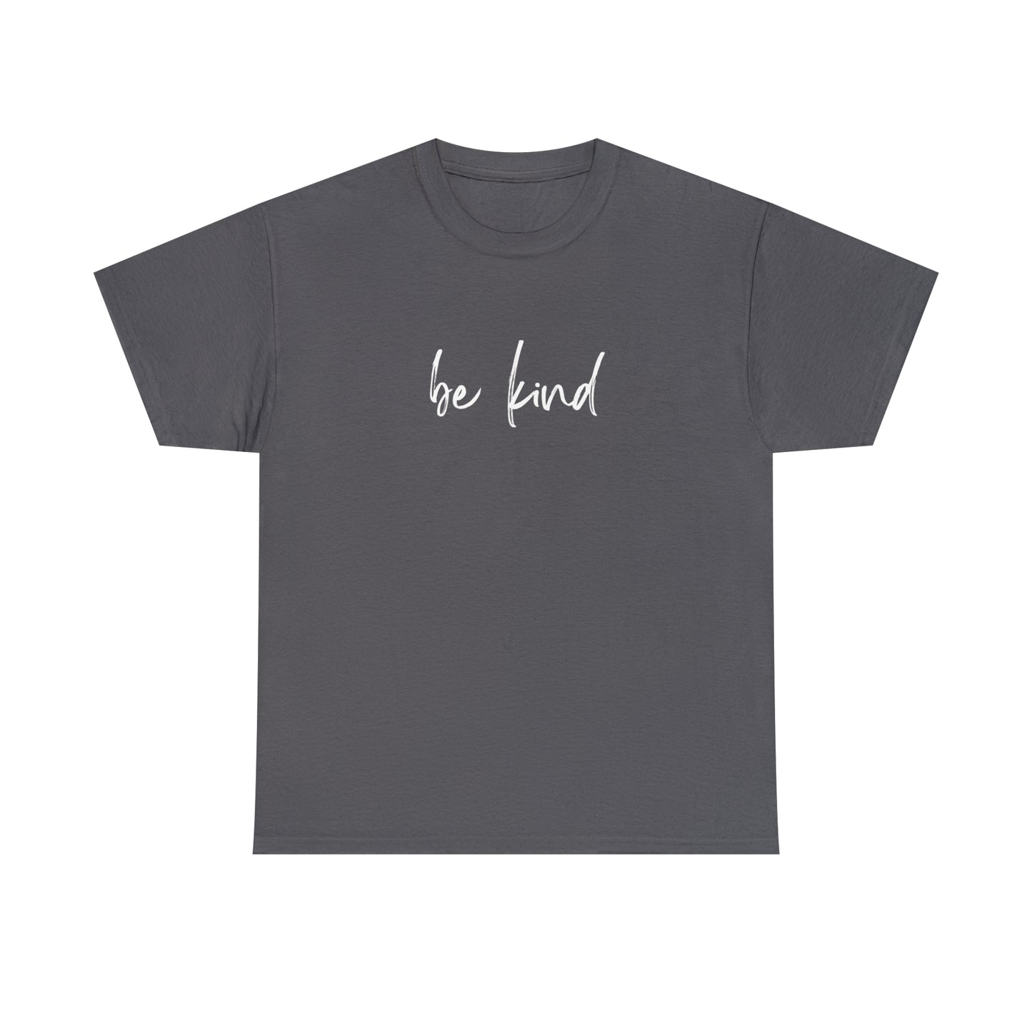 Unisex T-Shirt Be kind