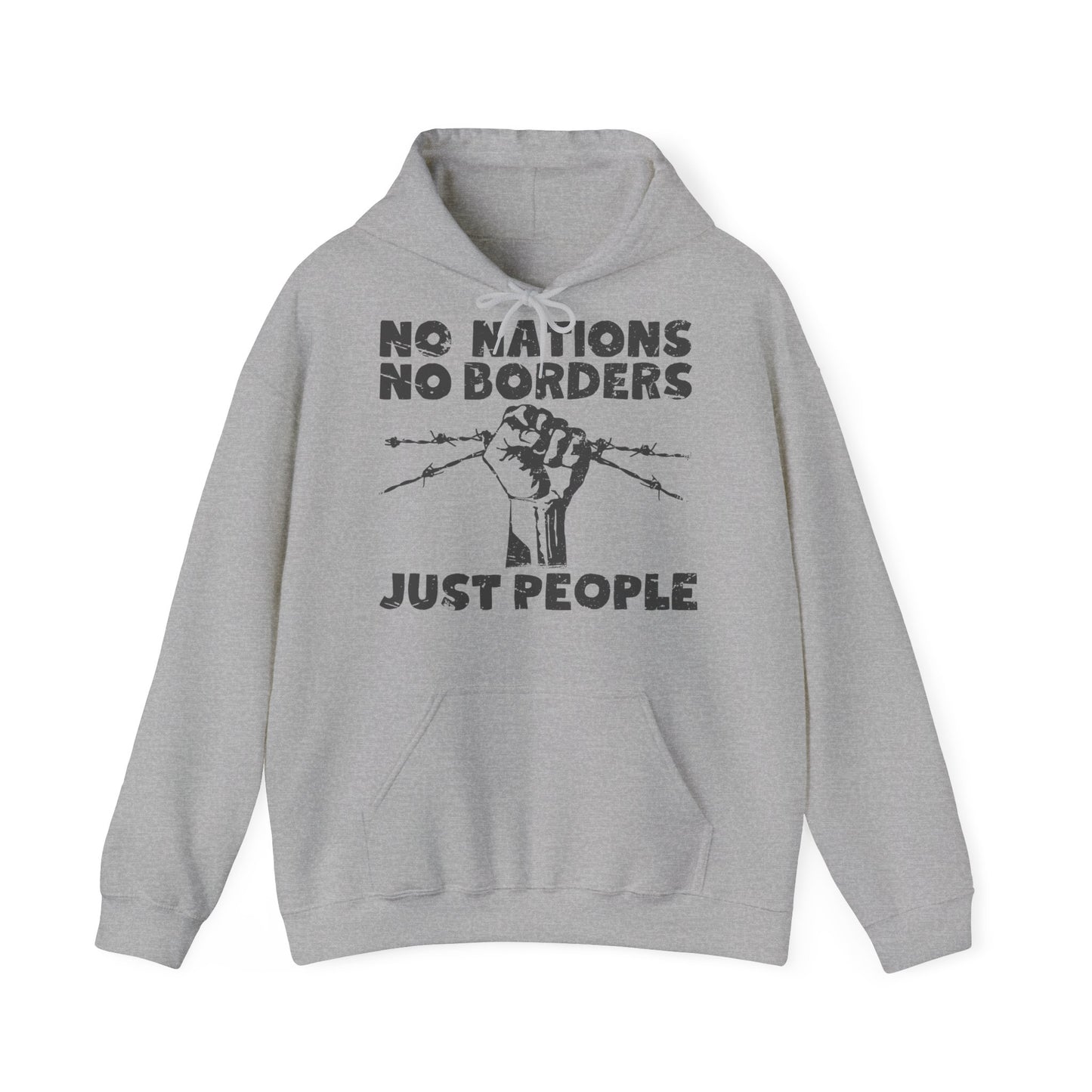 Unisex Hoodie No Nations No Borders Just People