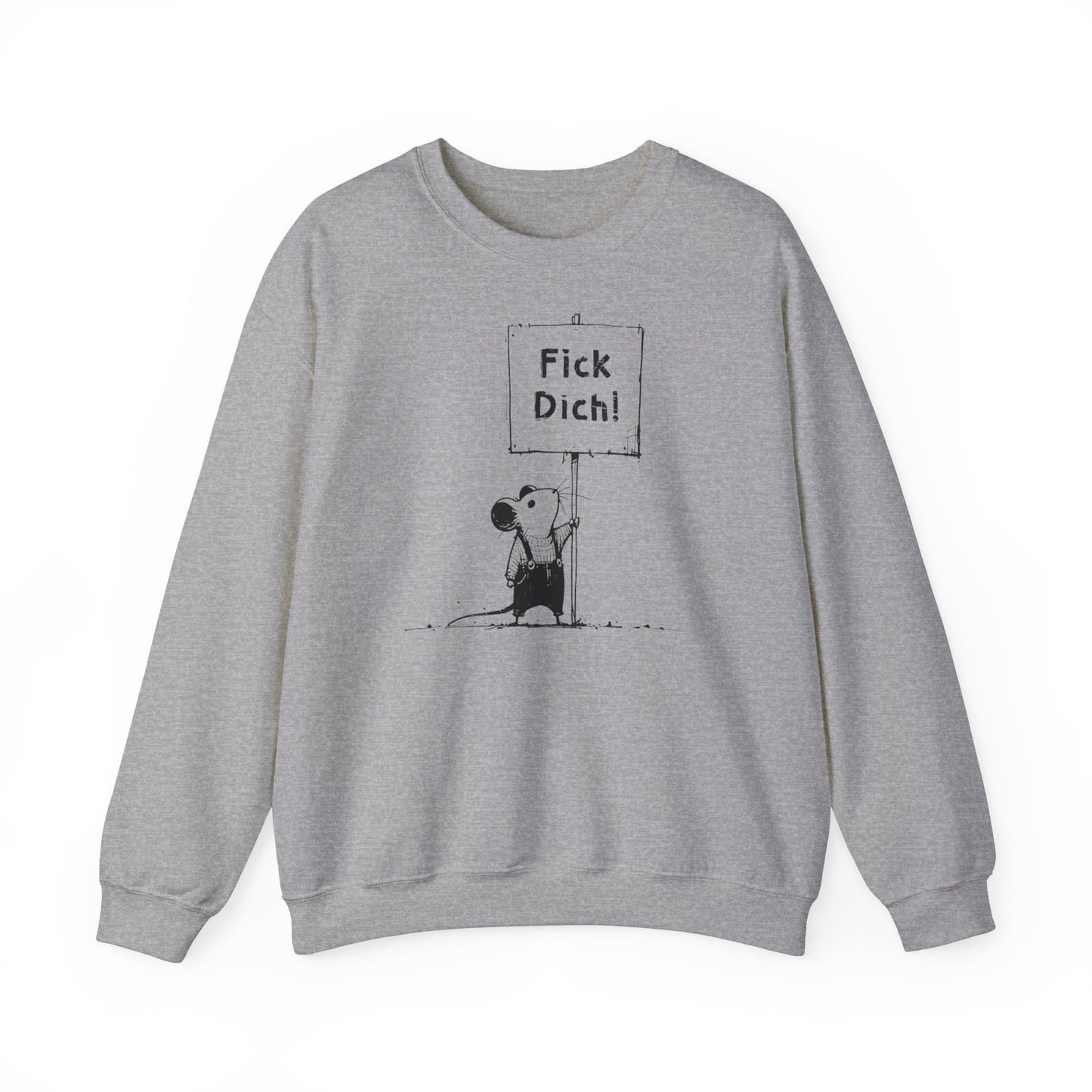 Unisex Sweatshirt Fick Dich! Maus