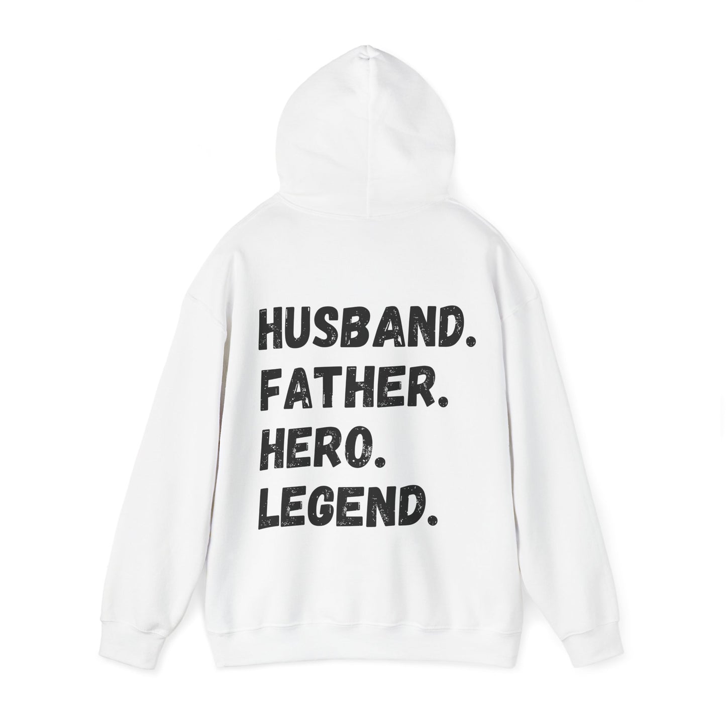 Unisex Hoodie Husband. Father. Hero. Legend.