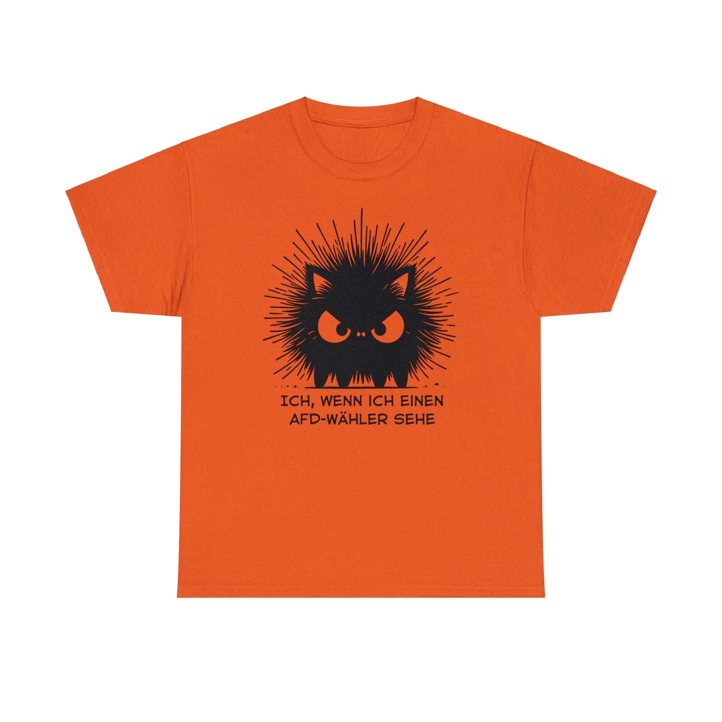 Unisex T-Shirt wütende schwarze Katze "Ich, wenn ich einen AFD-Wähler sehe"