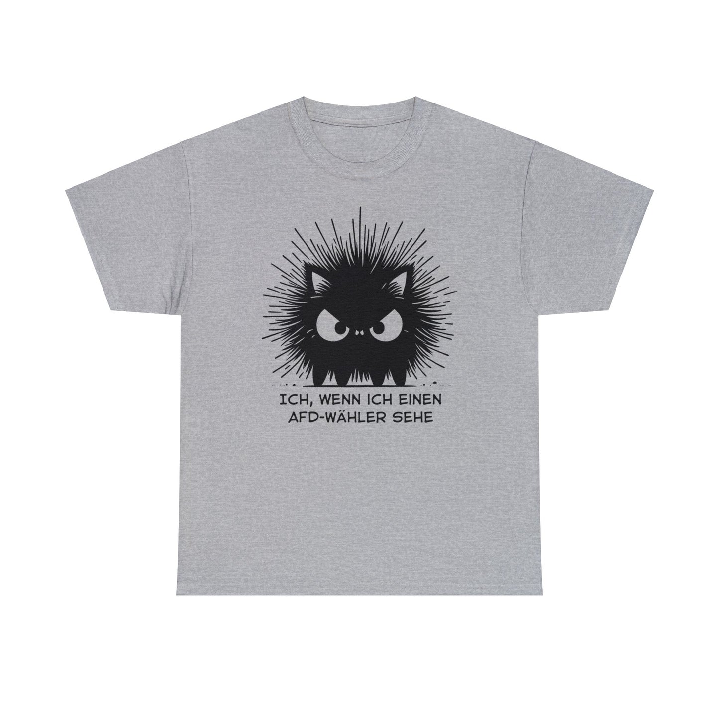 Unisex T-Shirt wütende schwarze Katze "Ich, wenn ich einen AFD-Wähler sehe"