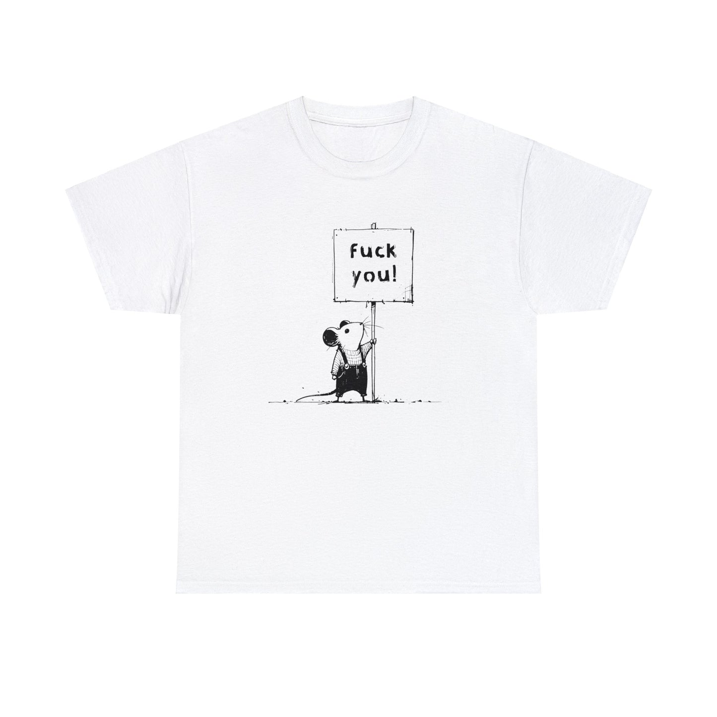 Unisex T-Shirt fuck you! Maus