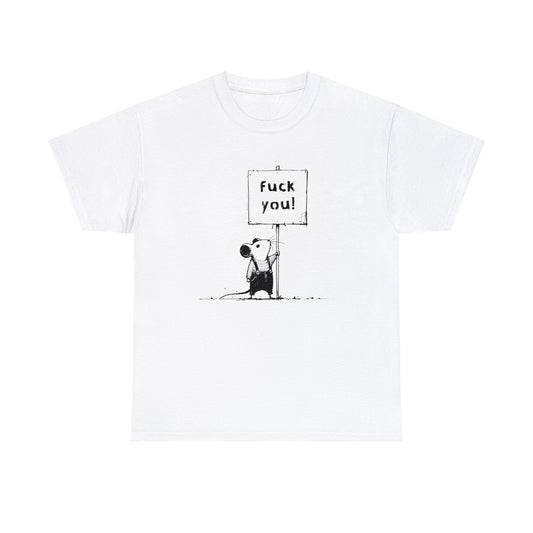 Unisex T-Shirt fuck you! Maus