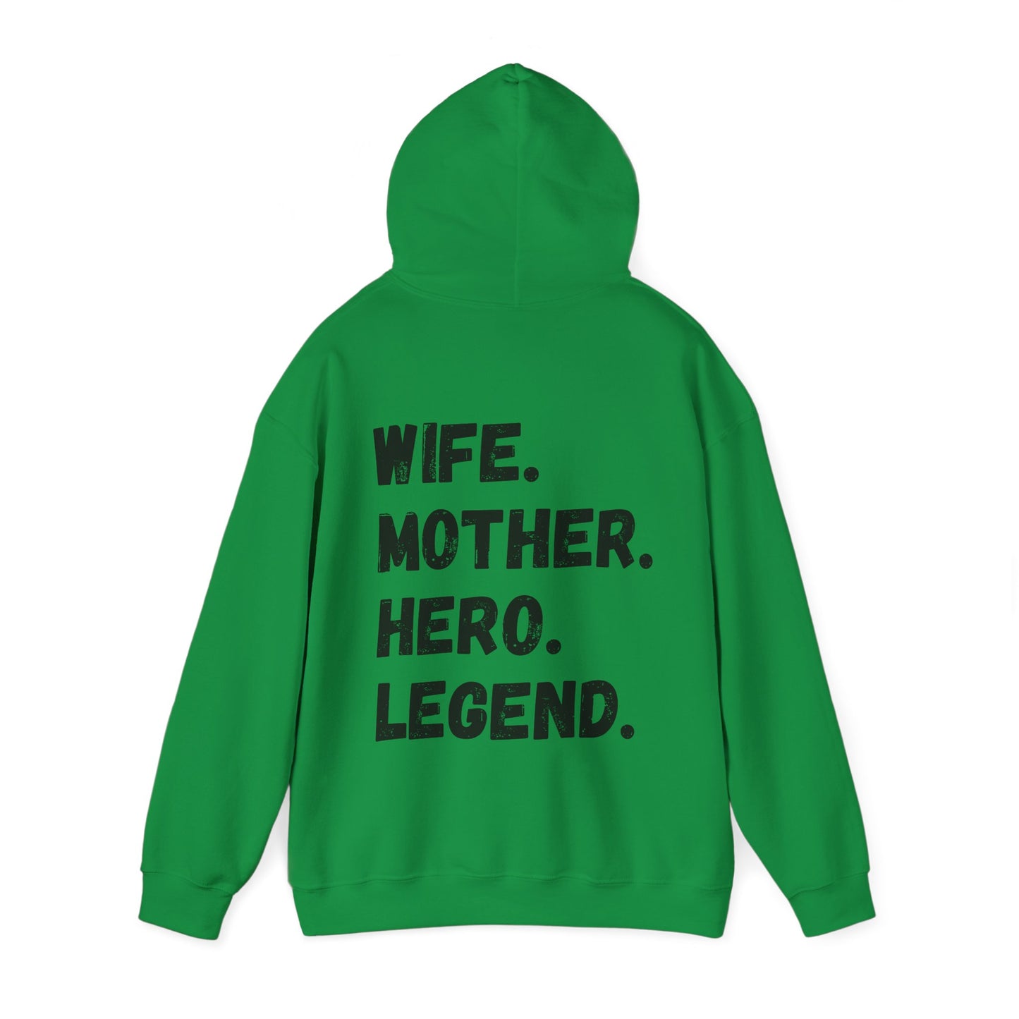 Unisex Hoodie WIFE. MOTHER. HERO. LEGEND.