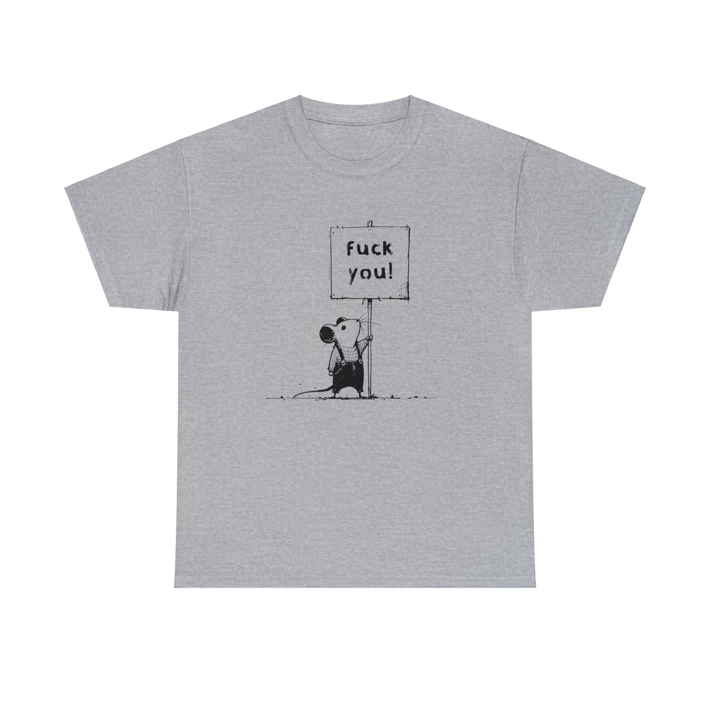 Unisex T-Shirt fuck you! Maus