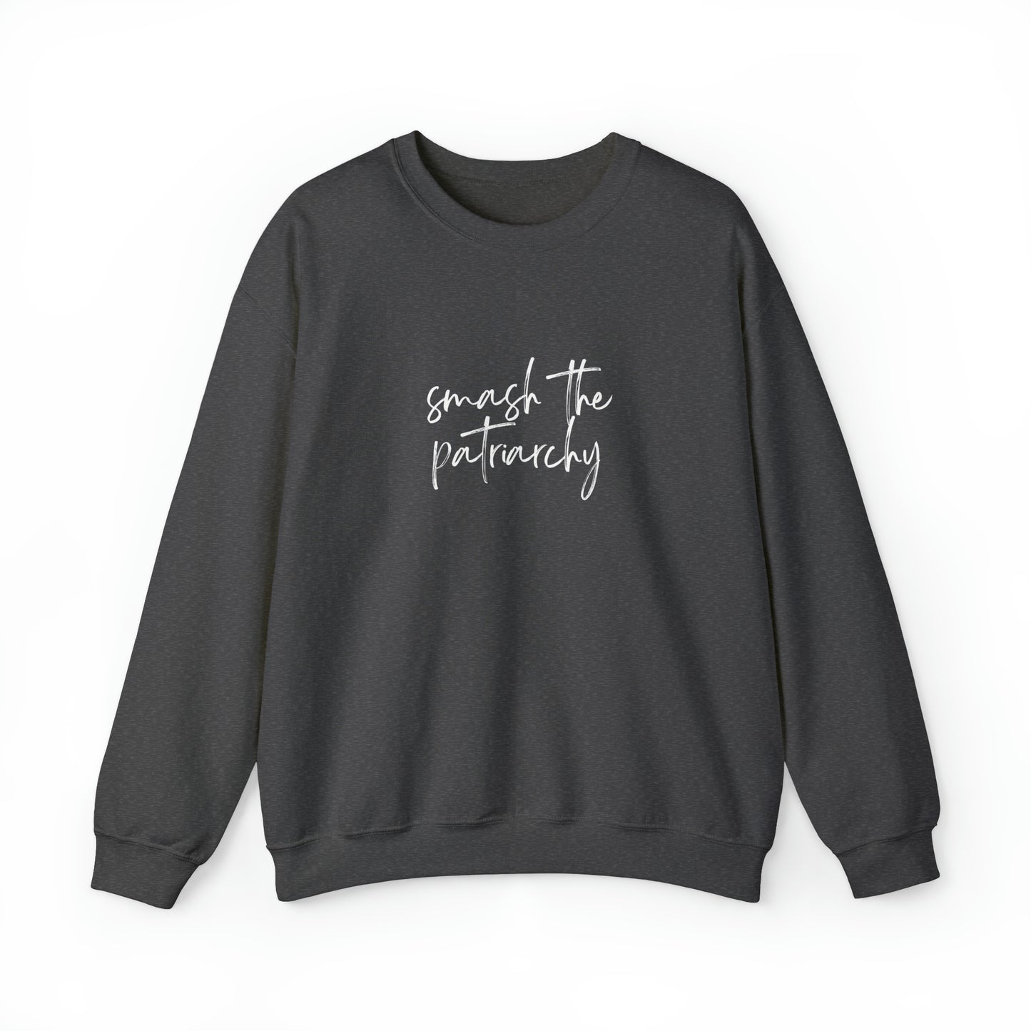 Unisex Sweatshirt Smash the Patriarchy