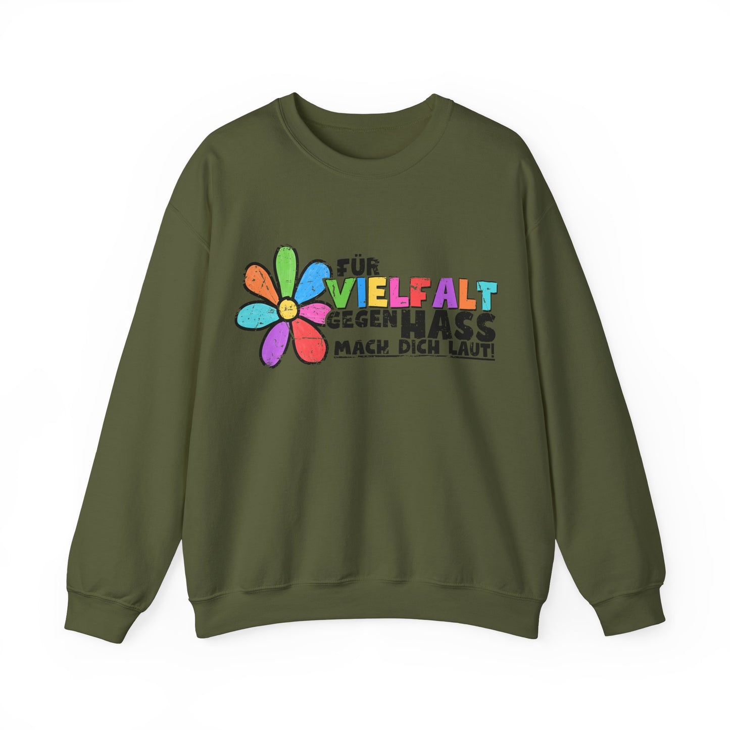 Unisex Sweatshirt Für Vielfalt gegen Hass - Mach Dich laut!