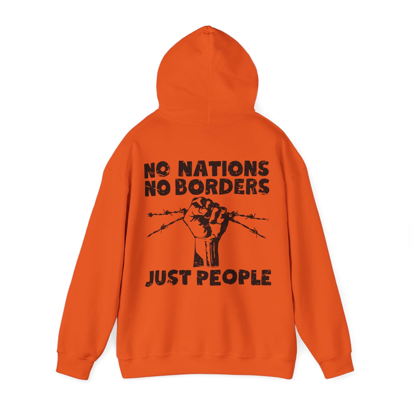 Unisex Hoodie No Nations No Borders Just People