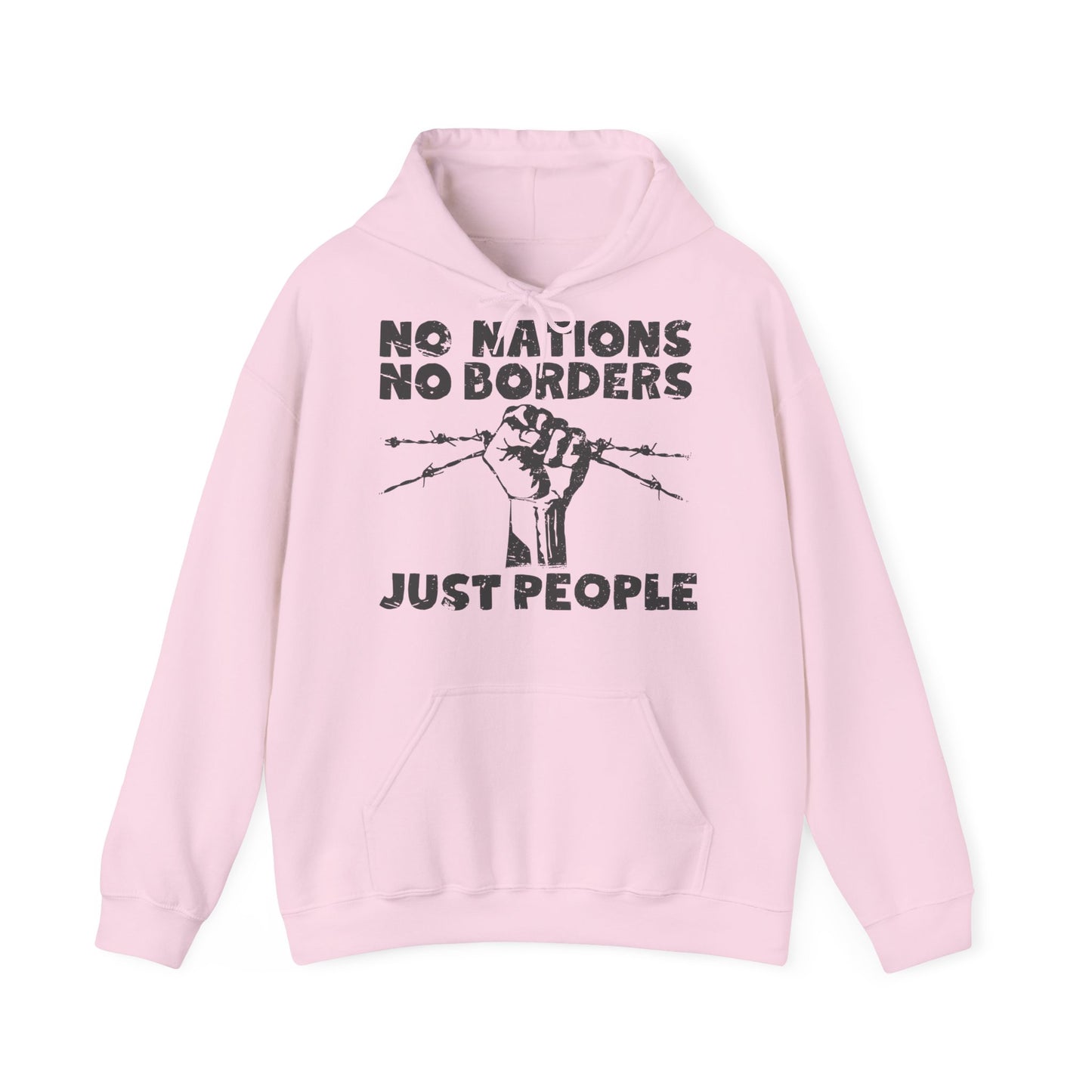 Unisex Hoodie No Nations No Borders Just People