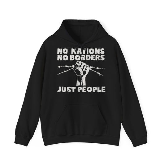 Unisex Hoodie No Nations No Borders Just People