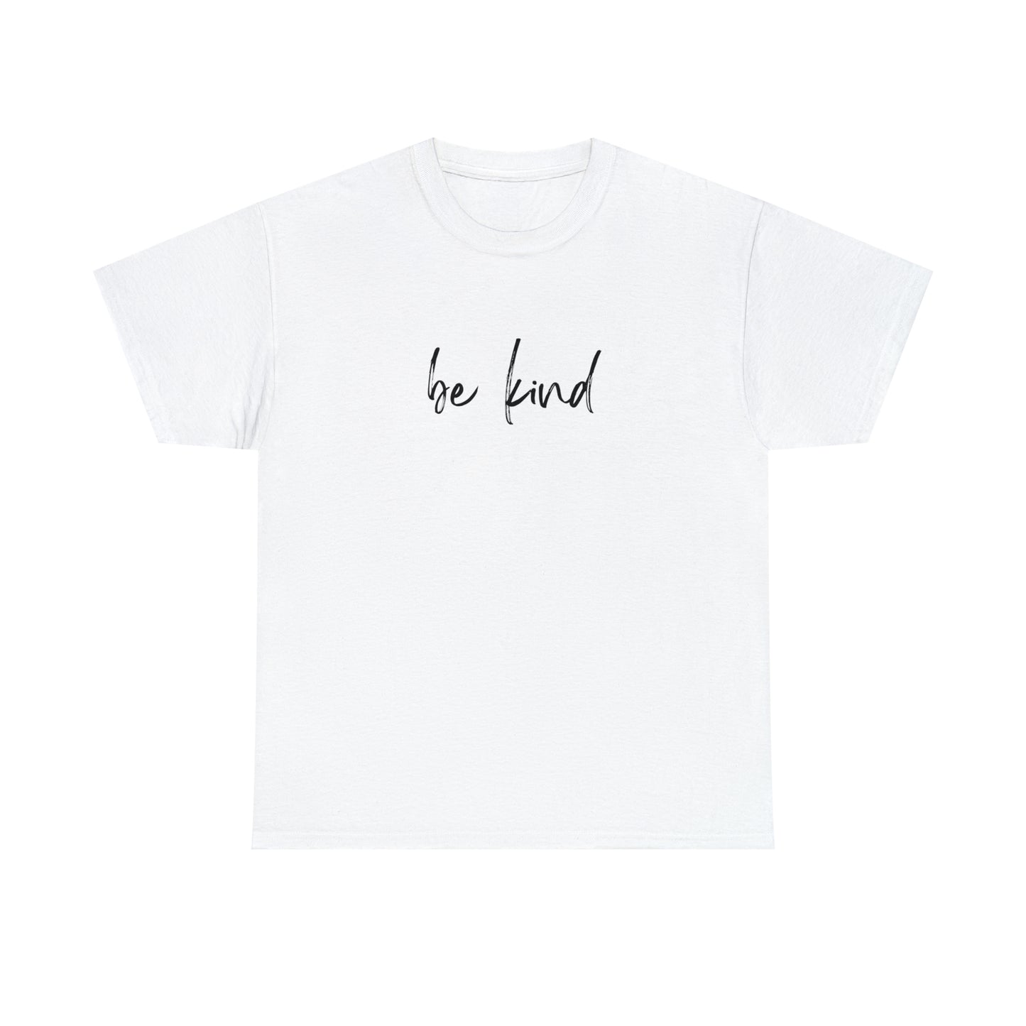 Unisex T-Shirt Be kind