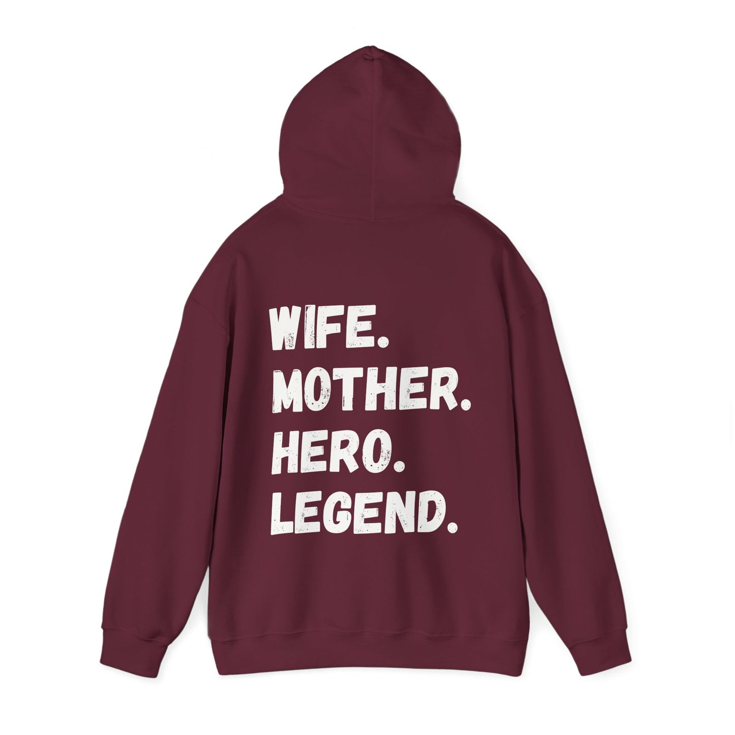 Unisex Hoodie WIFE. MOTHER. HERO. LEGEND.