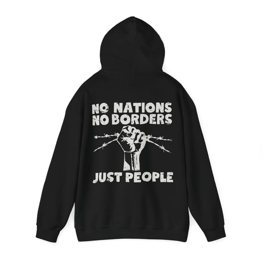 Unisex Hoodie No Nations No Borders Just People