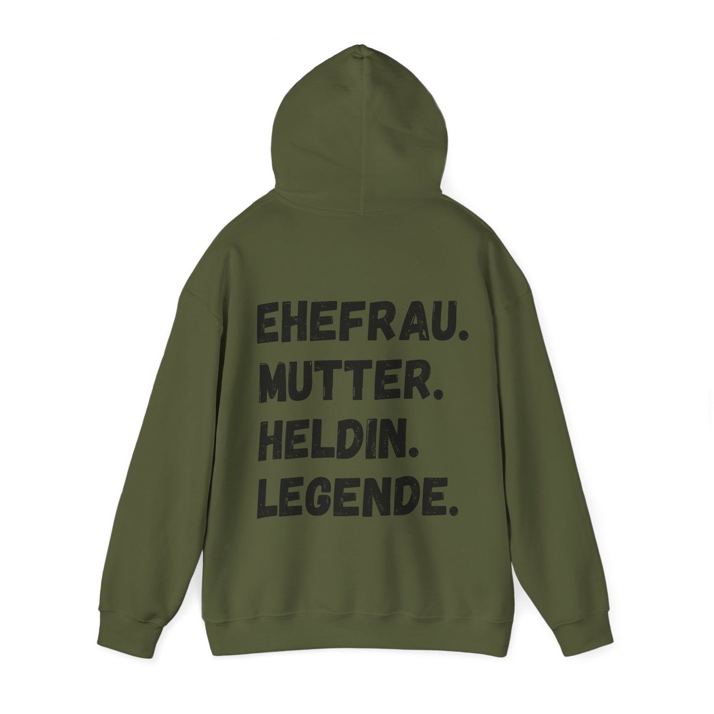 Unisex Hoodie EHEFRAU. MUTTER. HELDIN. LEGENDE.